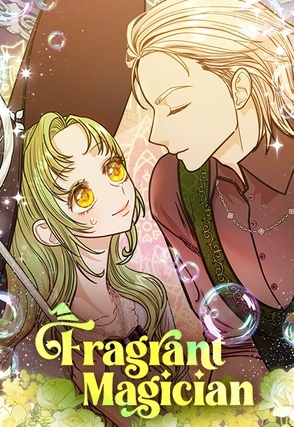 Fragrant Magician [Official]